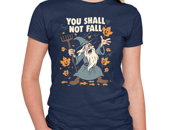You Shall Not Fall