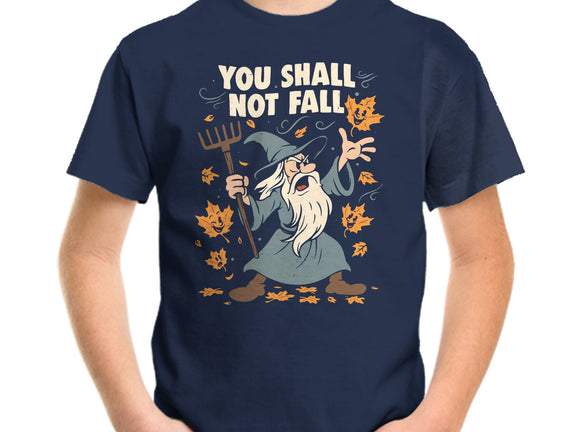 You Shall Not Fall