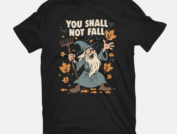 You Shall Not Fall
