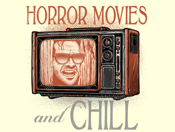 Horror Movies And Chill