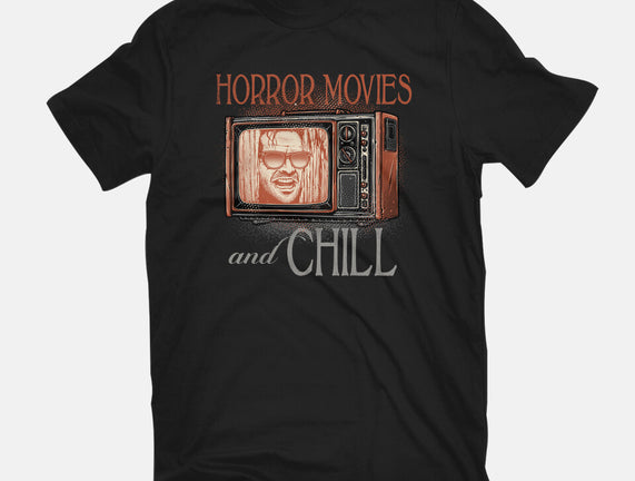 Horror Movies And Chill