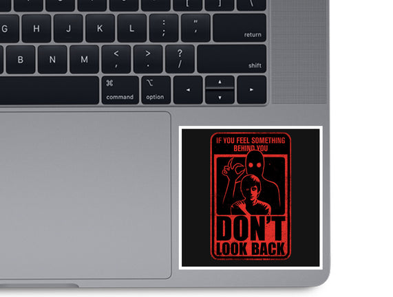 Horror Signs Creature Following