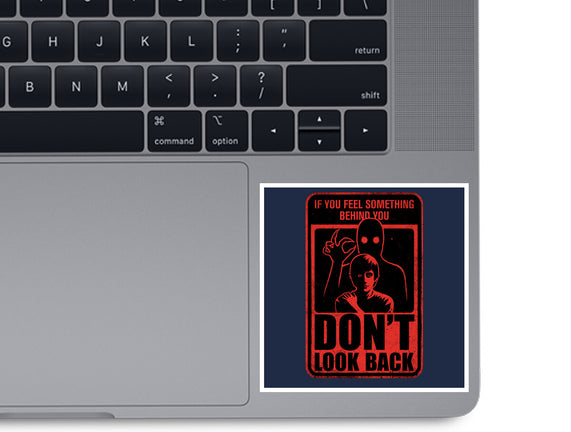 Horror Signs Creature Following