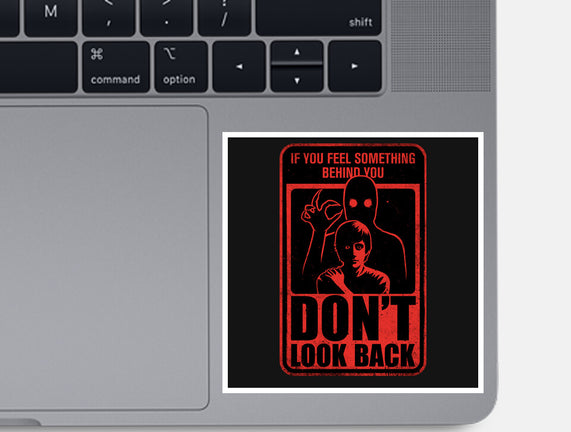 Horror Signs Creature Following