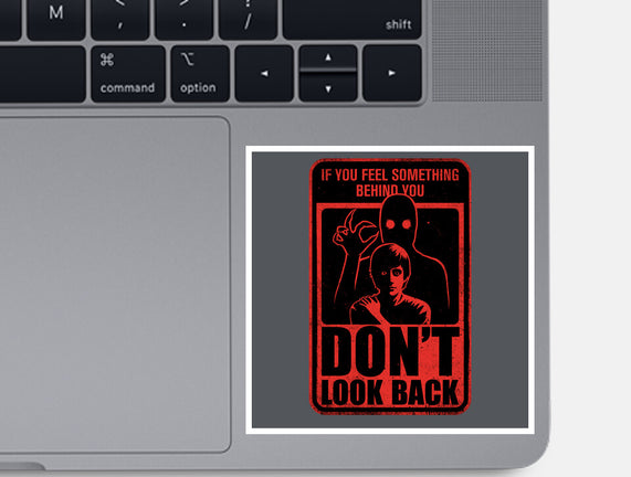 Horror Signs Creature Following