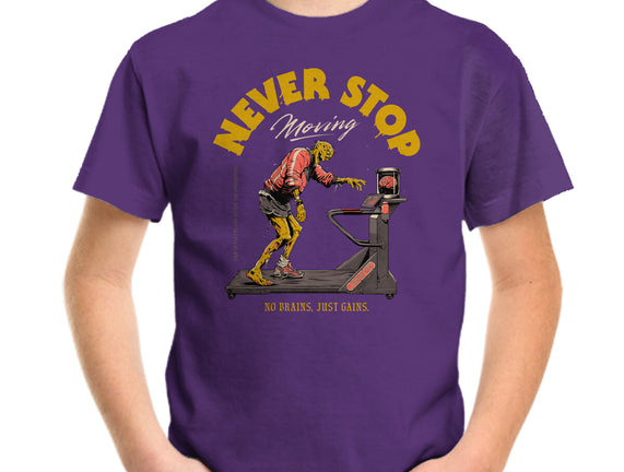 Never Stop Moving