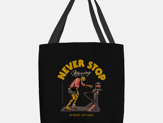 Never Stop Moving
