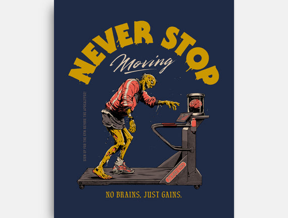 Never Stop Moving