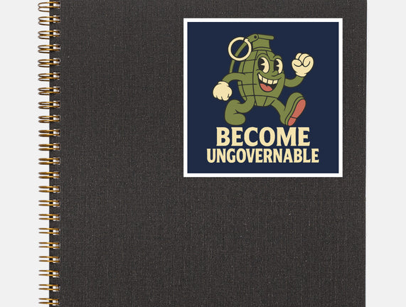 Become Ungovernable