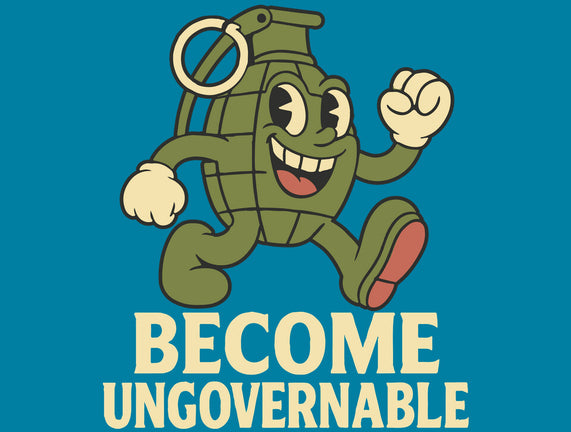 Become Ungovernable