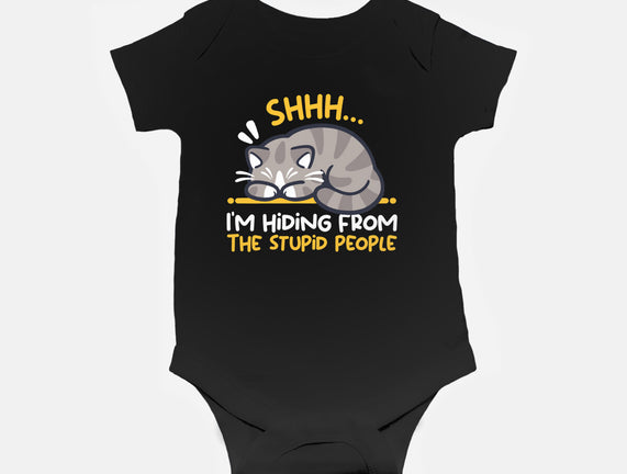 Hiding From The Stupid People