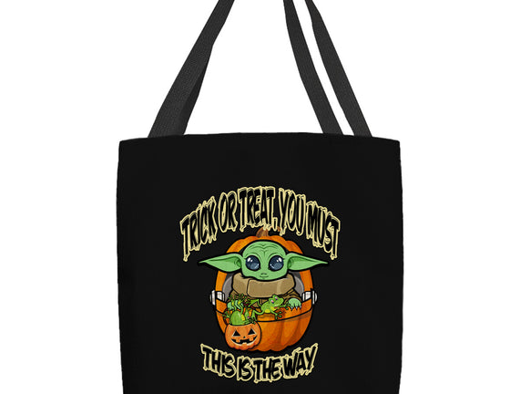 Trick Or Treat You Must