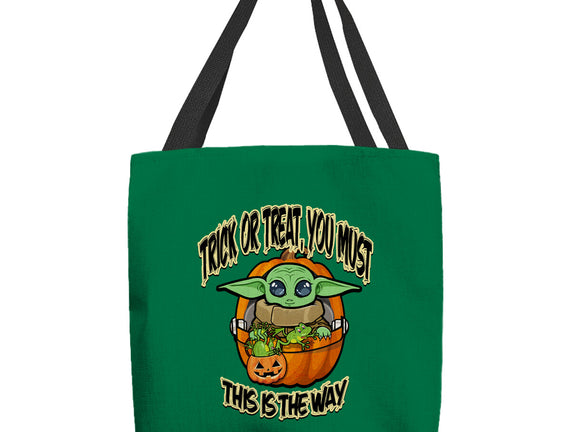 Trick Or Treat You Must