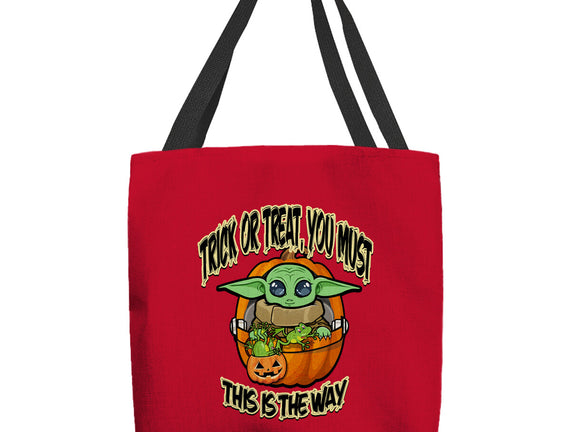 Trick Or Treat You Must