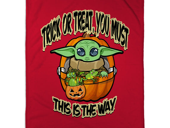 Trick Or Treat You Must