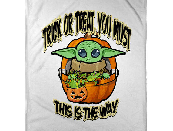 Trick Or Treat You Must