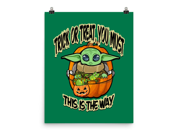 Trick Or Treat You Must
