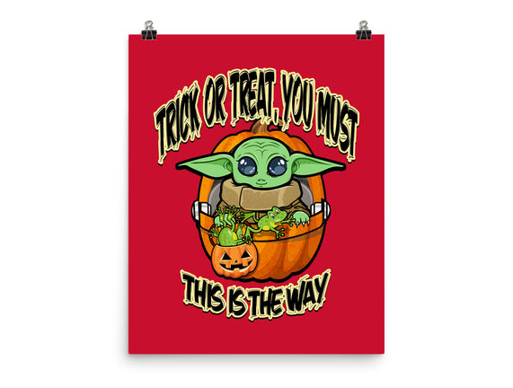 Trick Or Treat You Must