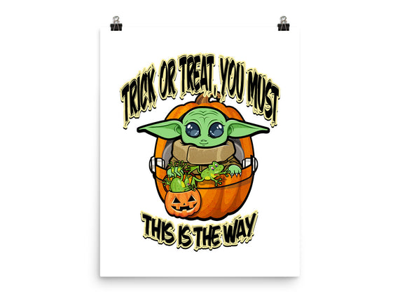 Trick Or Treat You Must