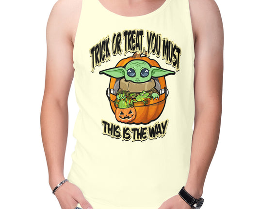 Trick Or Treat You Must