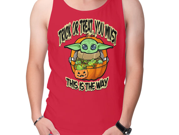 Trick Or Treat You Must