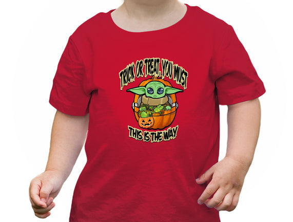 Trick Or Treat You Must