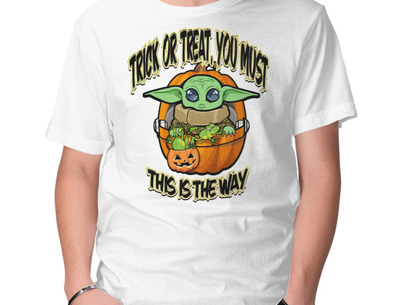 Trick Or Treat You Must