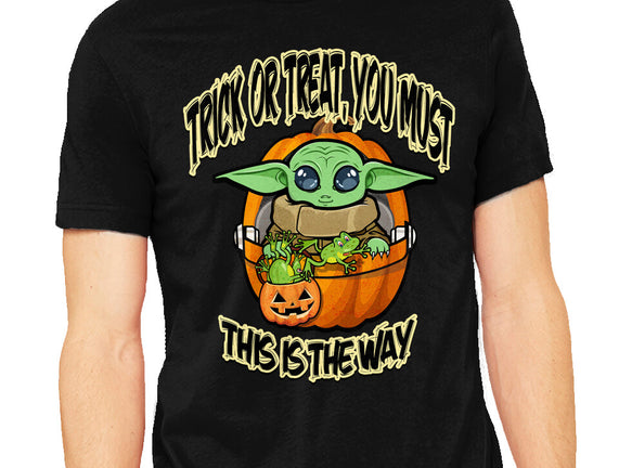 Trick Or Treat You Must