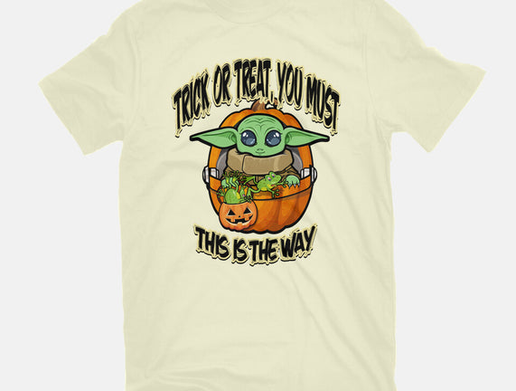 Trick Or Treat You Must