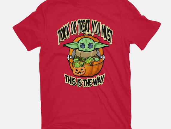 Trick Or Treat You Must