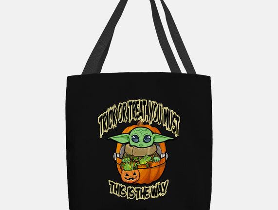 Trick Or Treat You Must