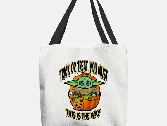 Trick Or Treat You Must