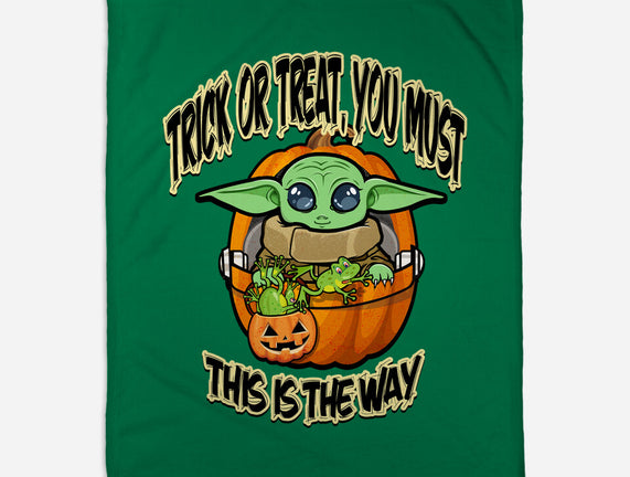 Trick Or Treat You Must