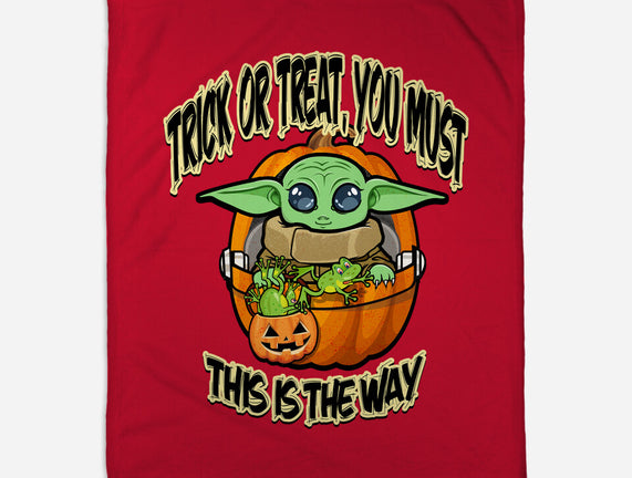 Trick Or Treat You Must
