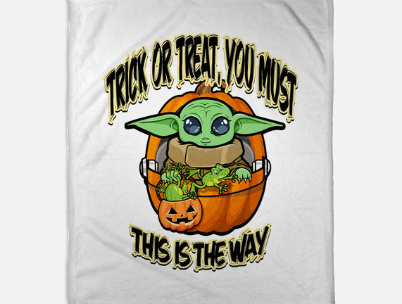 Trick Or Treat You Must