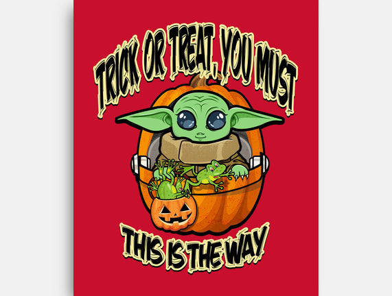 Trick Or Treat You Must
