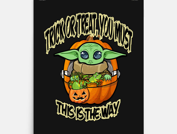 Trick Or Treat You Must