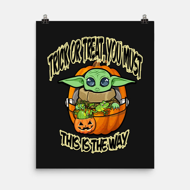 Trick Or Treat You Must-None-Matte-Poster-palmstreet