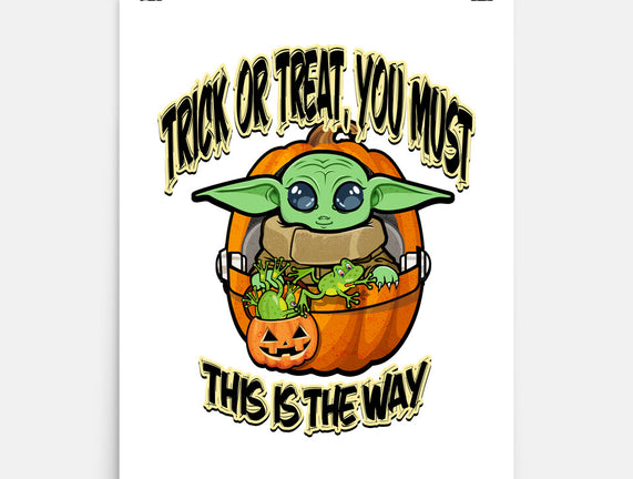 Trick Or Treat You Must