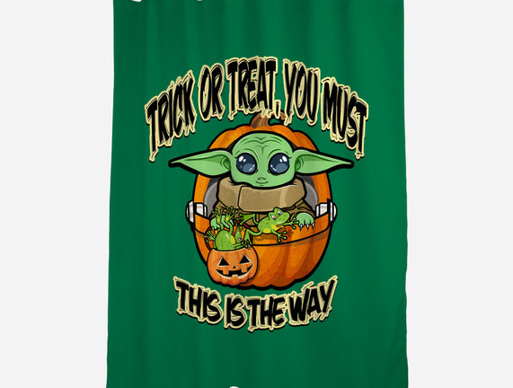 Trick Or Treat You Must