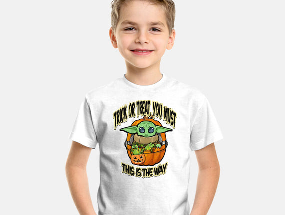Trick Or Treat You Must