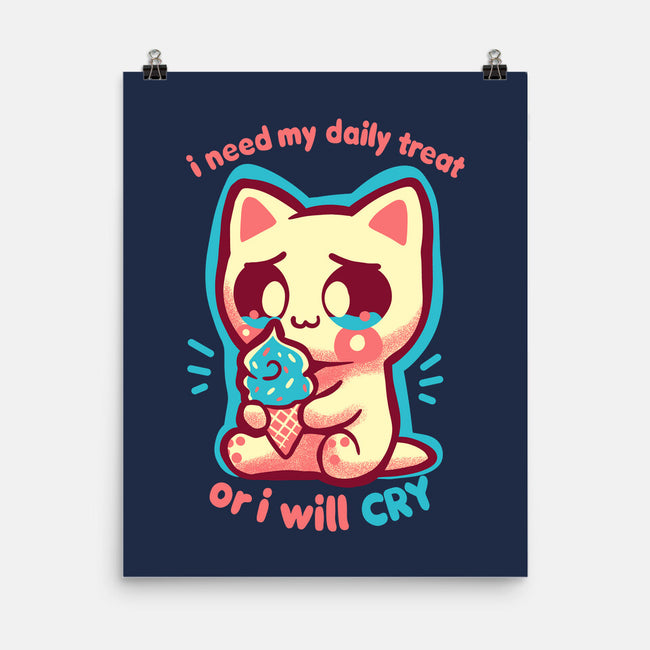 Need My Daily Treat-None-Matte-Poster-TechraNova