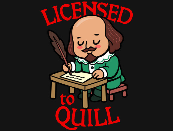 Licensed To Quill