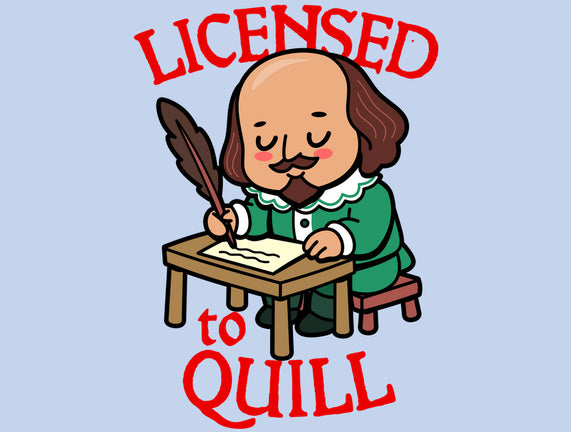 Licensed To Quill