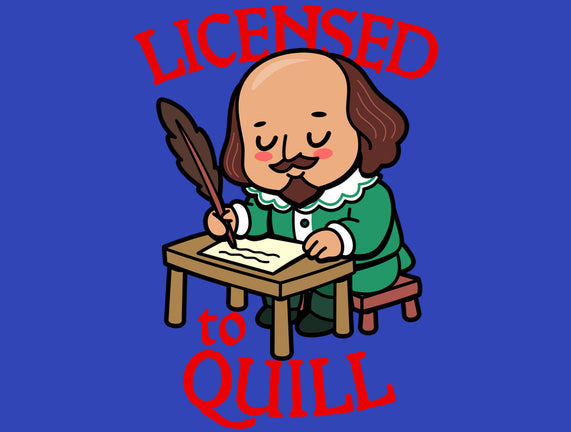 Licensed To Quill