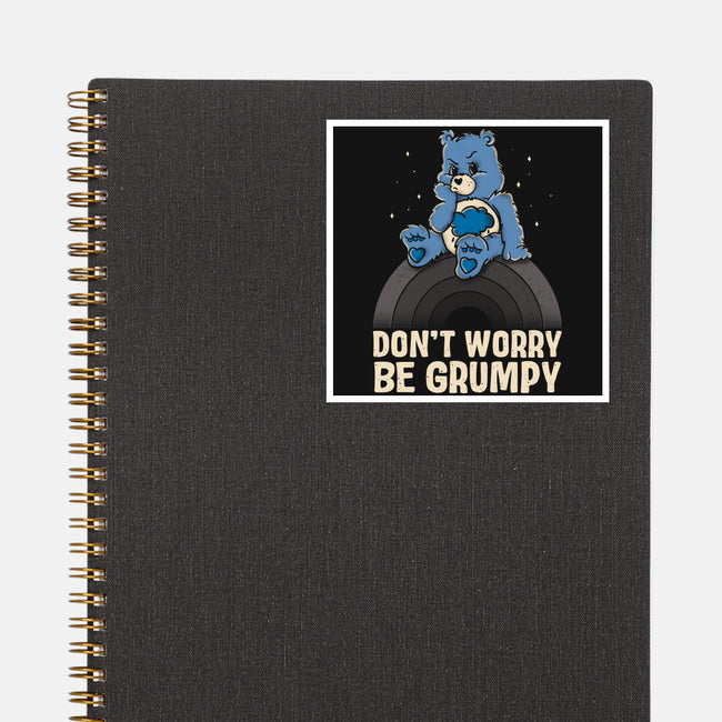 Be Grumpy-None-Glossy-Sticker-turborat14