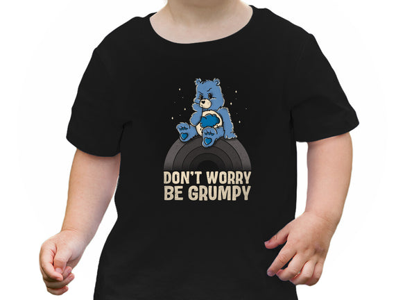 Be Grumpy