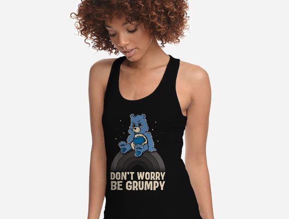 Be Grumpy