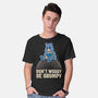 Be Grumpy-Mens-Basic-Tee-turborat14