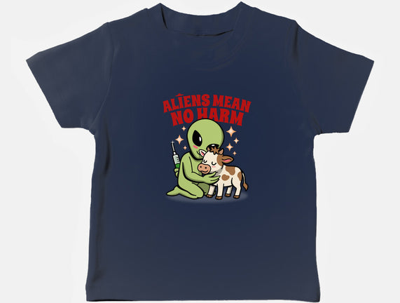 Aliens Mean No Harm
